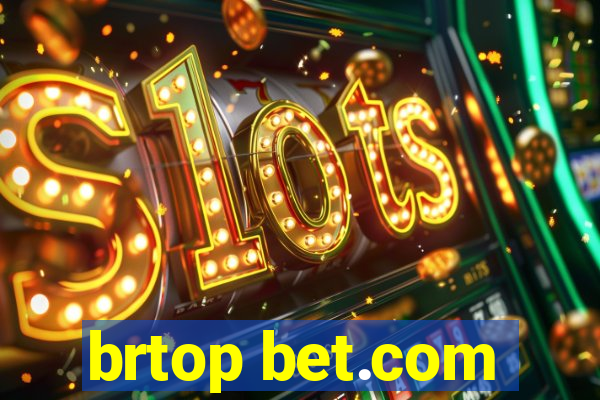 brtop bet.com