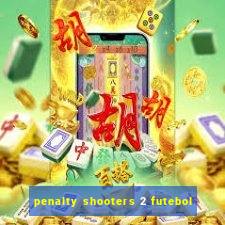 penalty shooters 2 futebol