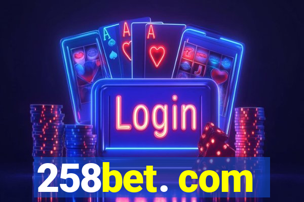 258bet. com