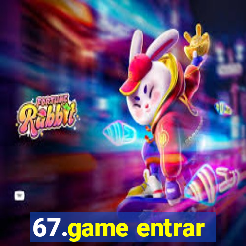 67.game entrar