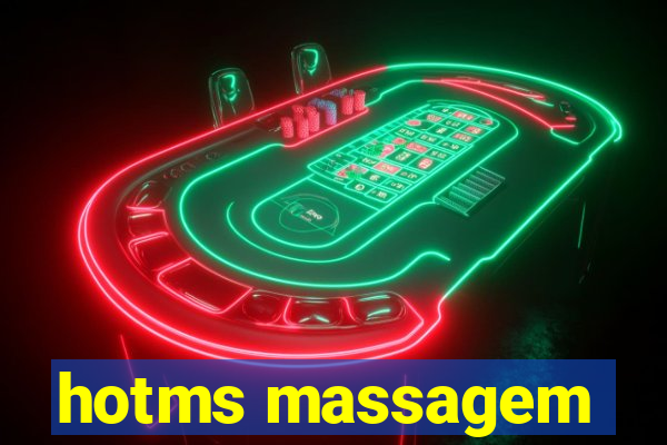 hotms massagem