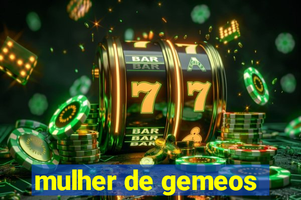 mulher de gemeos