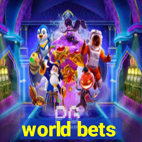 world bets