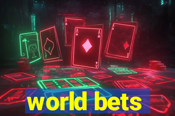 world bets