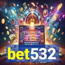 bet532