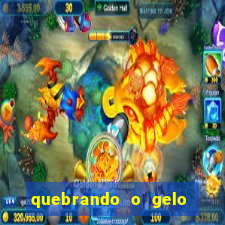 quebrando o gelo livro pdf