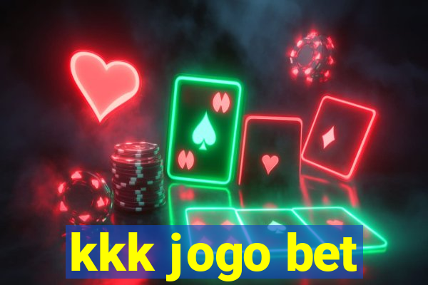 kkk jogo bet