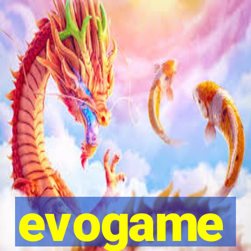 evogame