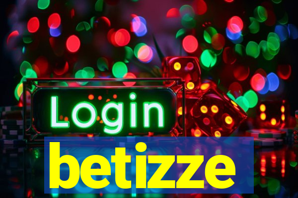 betizze