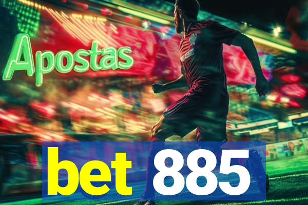 bet 885