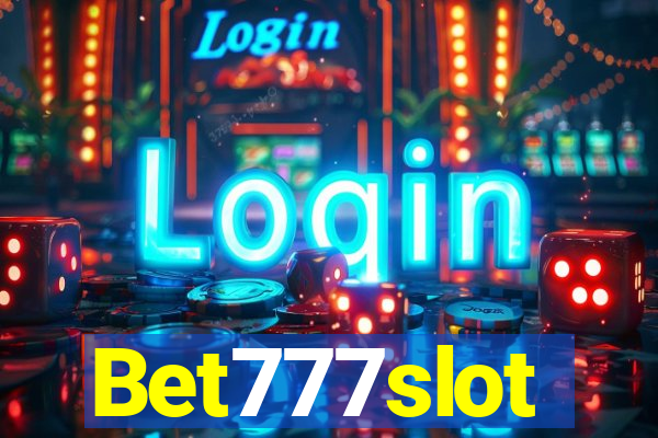 Bet777slot