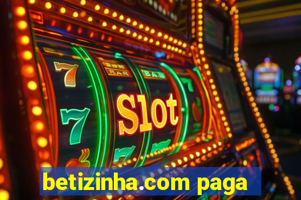 betizinha.com paga