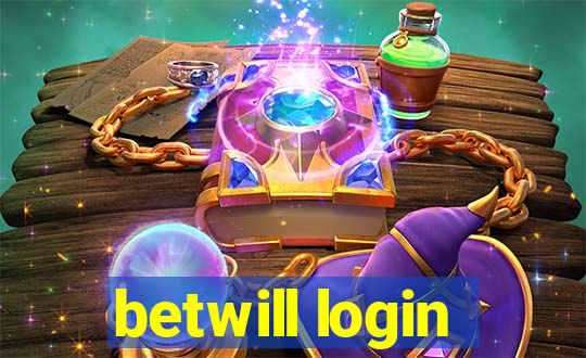betwill login