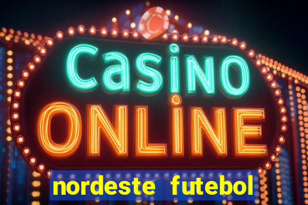 nordeste futebol vip no net