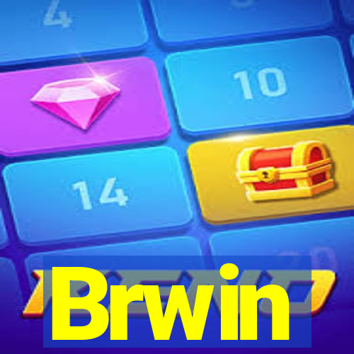 Brwin