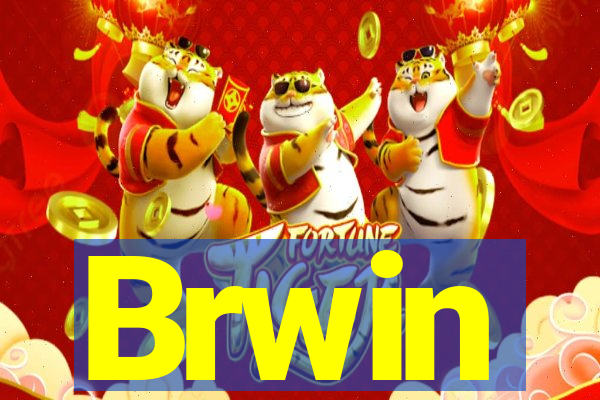 Brwin