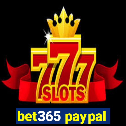 bet365 paypal