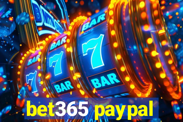 bet365 paypal