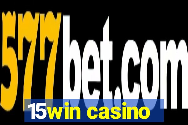 15win casino