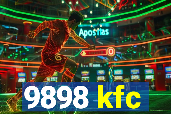 9898 kfc