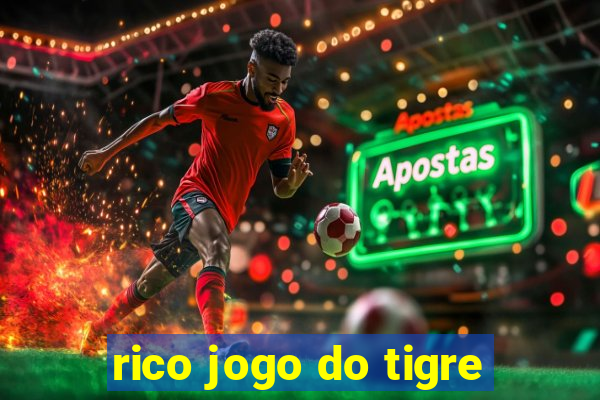 rico jogo do tigre