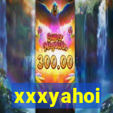 xxxyahoi