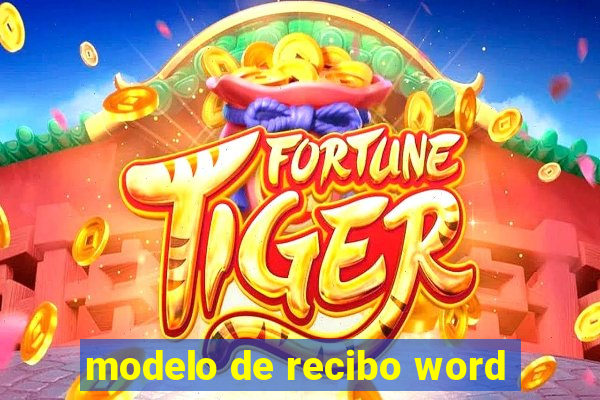 modelo de recibo word
