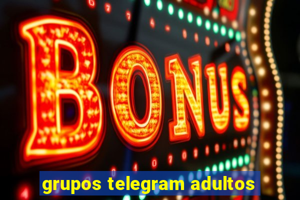 grupos telegram adultos