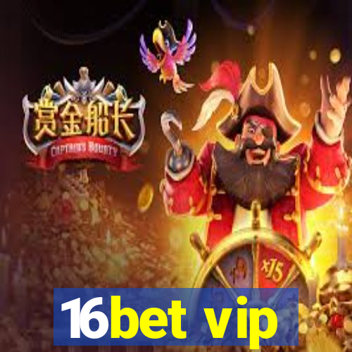 16bet vip