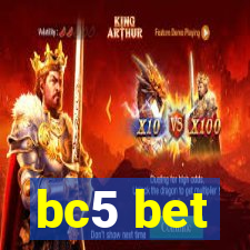 bc5 bet