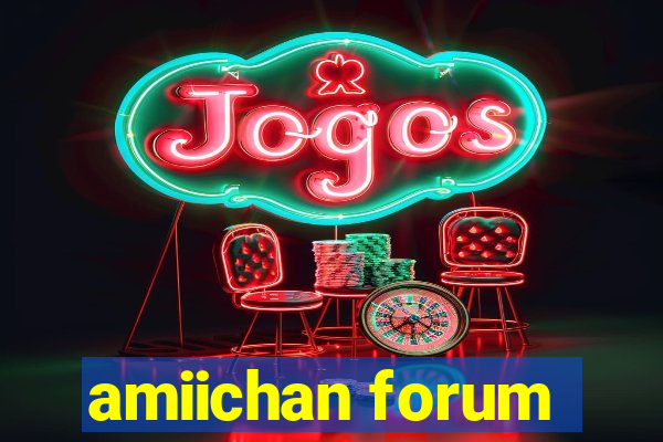 amiichan forum