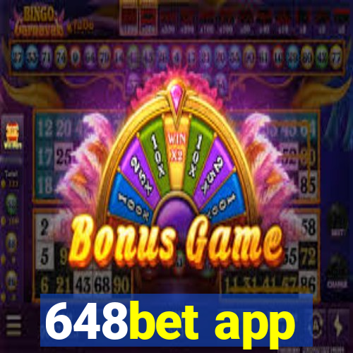 648bet app