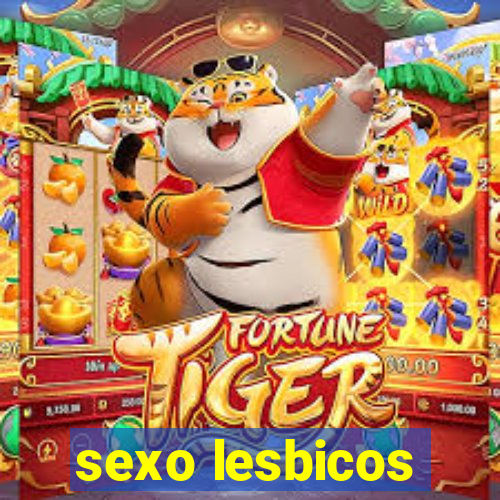 sexo lesbicos