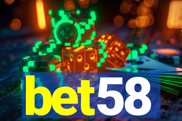 bet58
