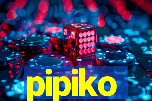 pipiko