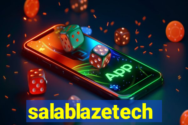 salablazetech