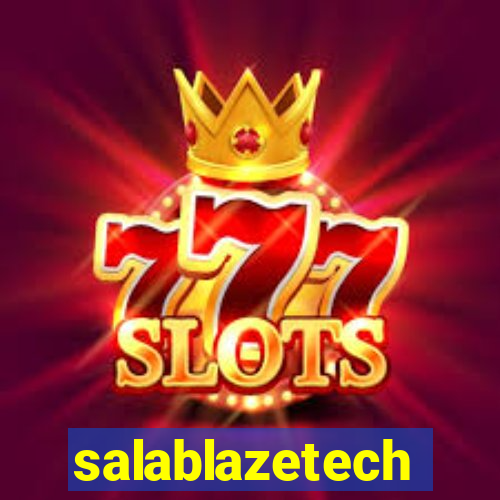salablazetech