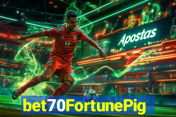 bet70FortunePig