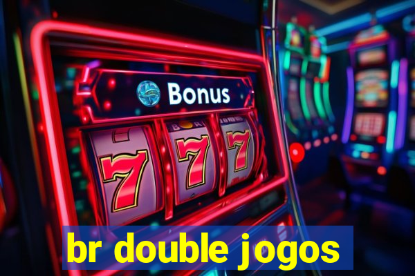 br double jogos