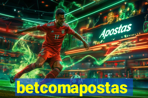 betcomapostas