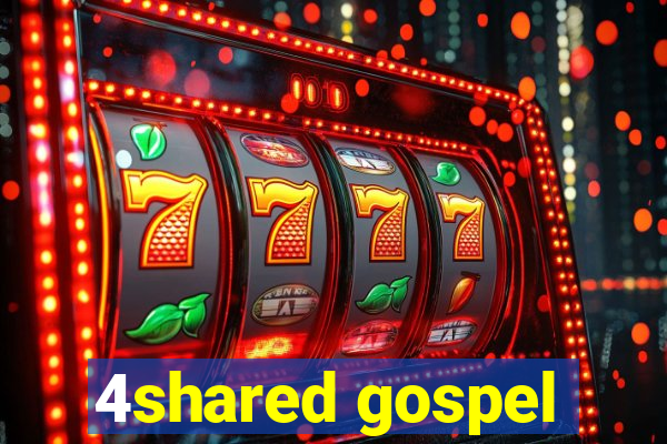 4shared gospel