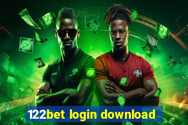 122bet login download