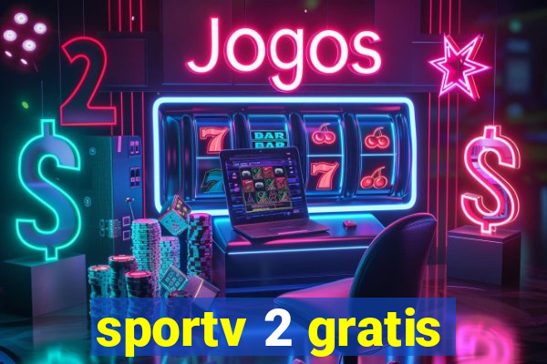 sportv 2 gratis
