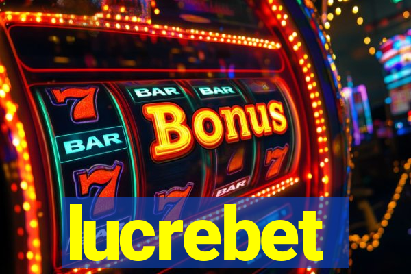 lucrebet