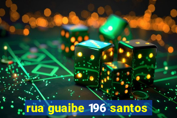 rua guaibe 196 santos