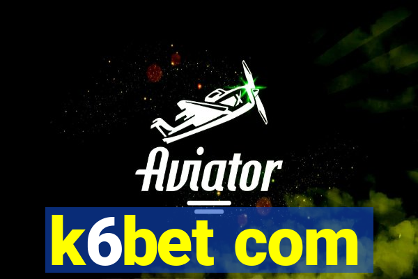 k6bet com