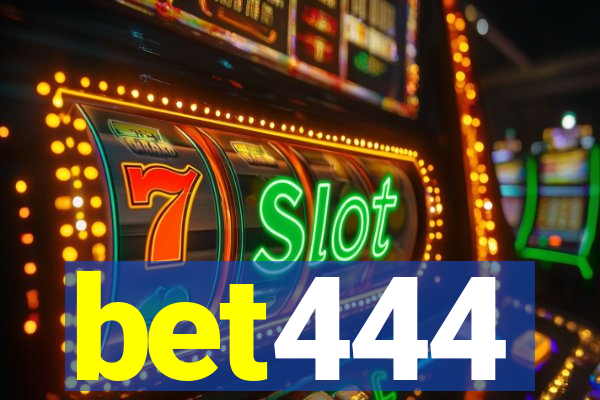 bet444