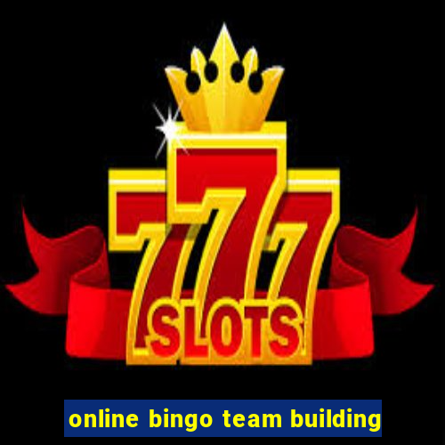 online bingo team building