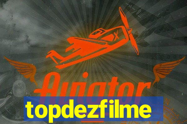 topdezfilme