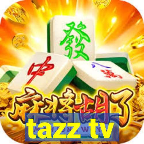 tazz tv